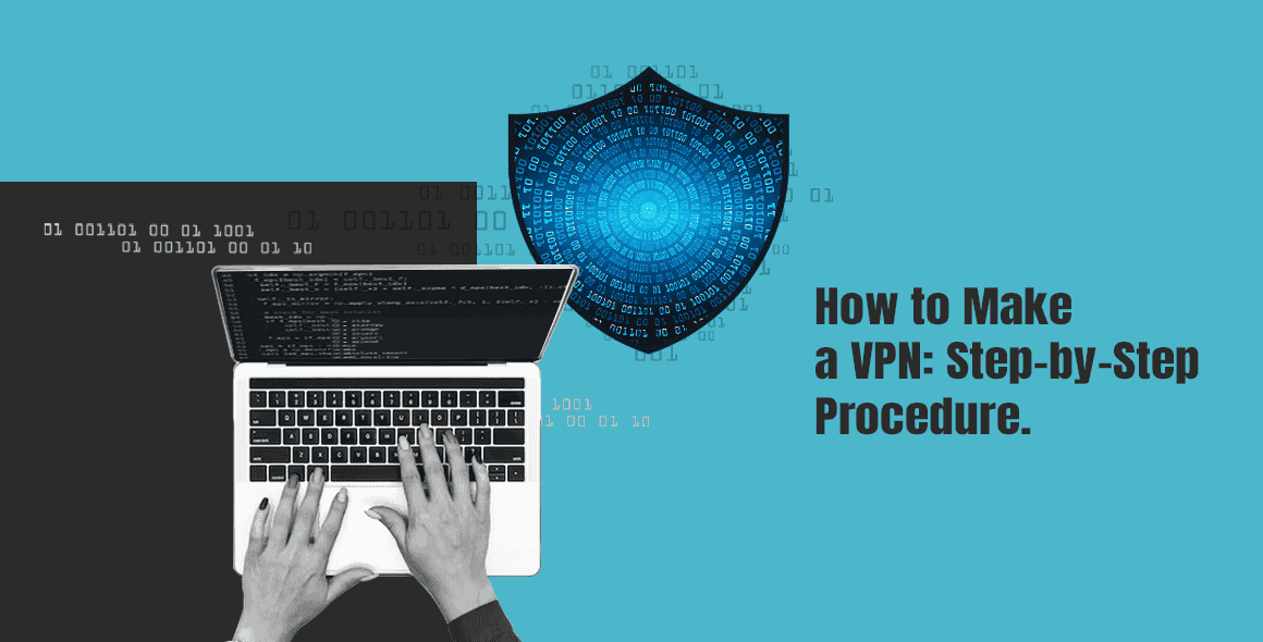 How to Make a VPN App