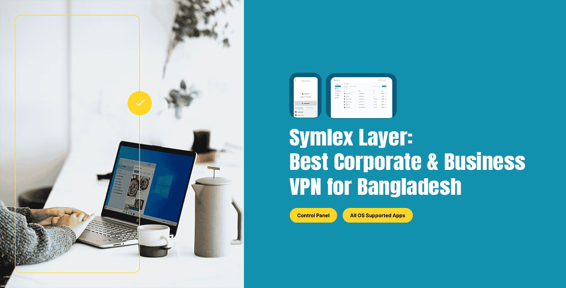 Best Corporate & Business VPN