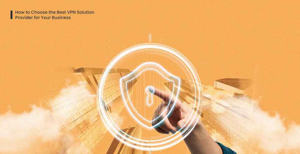 VPN Solution Provider