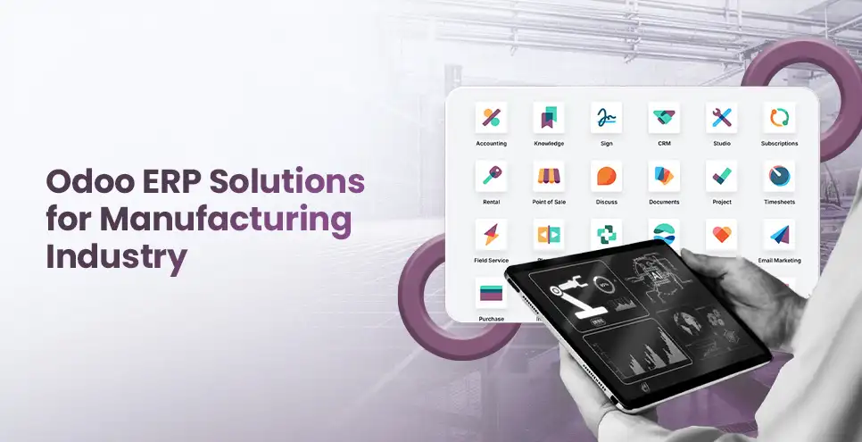 Comprehensive Guide to Odoo ERP Solutions for Bangladesh’s Manufacturing Industry