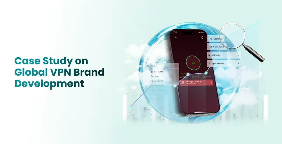 Case Study: Scaling a Global VPN Brand with Kolpolok Limited’s Expertise