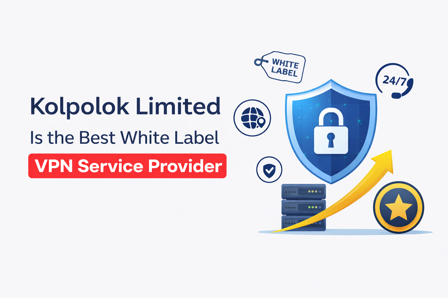 Best White Label VPN Service Provider