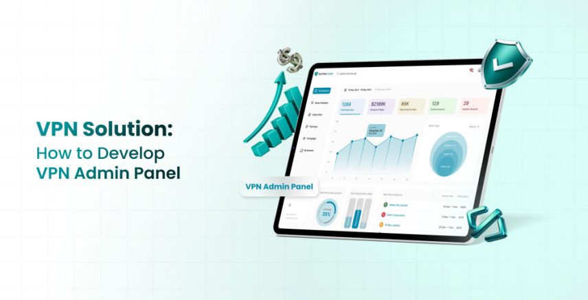 How to Develop VPN Admin Panel