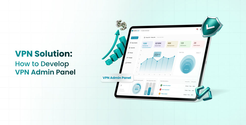 How to Develop VPN Admin Panel